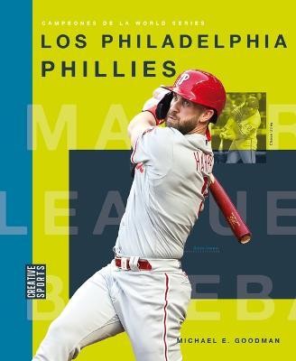 Los Philadelphia Phillies(Spanish, Paperback, Goodman Michael E)