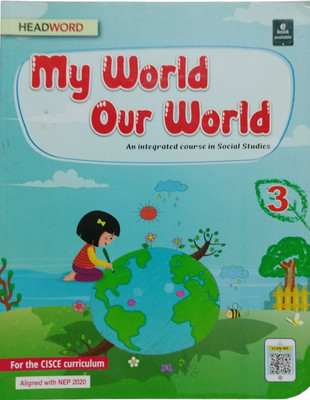 MY WORLD OUR WORLD EVS 3  - MY WORLD OUR WORLD EVS 3 (PAPERBACK, JYOTI NANDA)(Paperback, JYOTI NANDA)