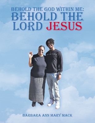 Behold the God Within Me(English, Paperback, Mack Barbara Ann Mary)