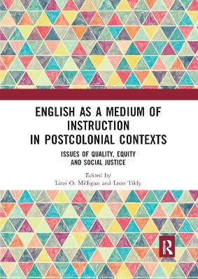 English as a Medium of Instruction in Postcolonial Contexts(English, Paperback, unknown)