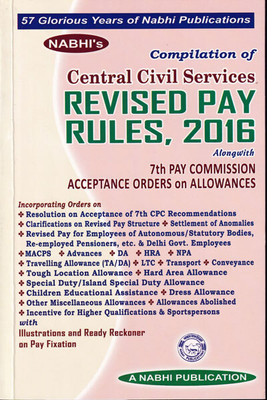 Compilation of Central Civil Services Revised Pay Rules 2016 Along with 7th Pay Commission Acceptance Orders on Allowances(Paperback, Nabhi Board of Editors)