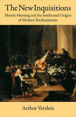 The New Inquisitions(English, Hardcover, Versluis Arthur)