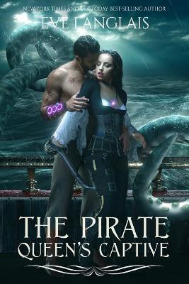 The Pirate Queen's Captive(English, Paperback, Langlais Eve)