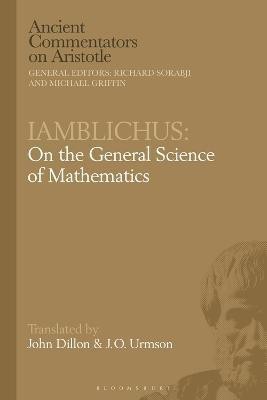 Iamblichus: On the General Science of Mathematics(English, Electronic book text, unknown)