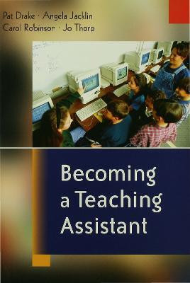 Becoming a Teaching Assistant(English, Electronic book text, Drake Pat)