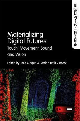 Materializing Digital Futures(English, Electronic book text, unknown)