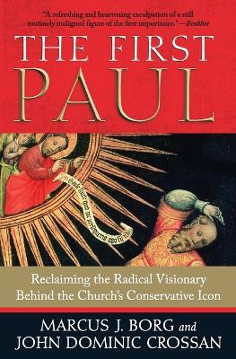 The First Paul(English, Paperback, Borg Marcus J.)