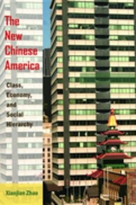 The New Chinese America(English, Electronic book text, Zhao Xiaojian)