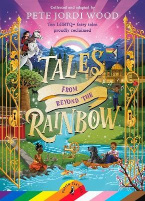 Tales From Beyond the Rainbow(English, Paperback, Wood Pete Jordi)