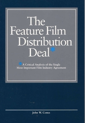 The Feature Film Distribution Deal(English, Paperback, Southern Illinois University Press)