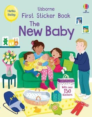 First Sticker Book The New Baby(English, Paperback, Greenwell Jessica)