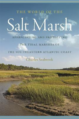 The World of the Salt Marsh(English, Paperback, Seabrook Charles)