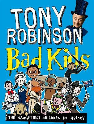 Bad Kids(English, Paperback, Robinson Sir Tony)