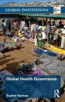 Global Health Governance(English, Paperback, Harman Sophie)