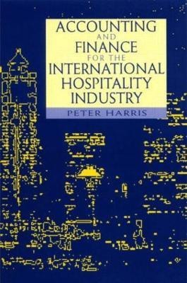 Accounting and Finance for the International Hospitality Industry(English, Paperback, unknown)