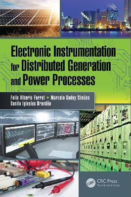 Electronic Instrumentation for Distributed Generation and Power Processes(English, Electronic book text, Farret Felix Alberto)