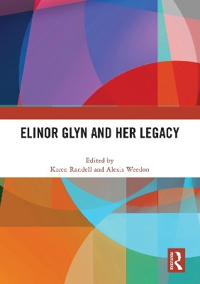 Elinor Glyn and Her Legacy(English, Paperback, unknown)