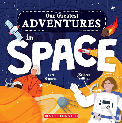 Our Greatest Adventure: By Space(Paperback, Charis Mather)