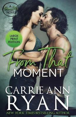 From That Moment(English, Paperback, Ryan Carrie Ann)