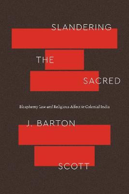 Slandering the Sacred(English, Paperback, Scott J. Barton)
