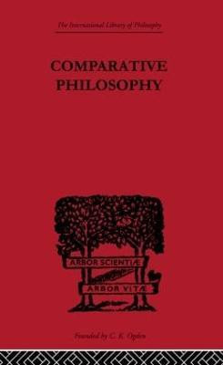 Comparative Philosophy(English, Paperback, Masson-Oursel Paul)