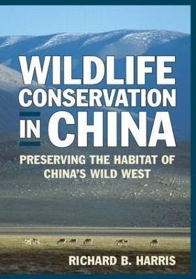 Wildlife Conservation in China(English, Hardcover, Harris Richard B.)
