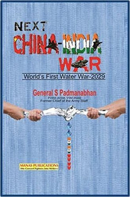 Next China-India War 1st  Edition(English, Hardcover, Padmanabhan S)