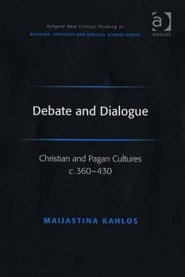Debate and Dialogue(English, Hardcover, Kahlos Maijastina)