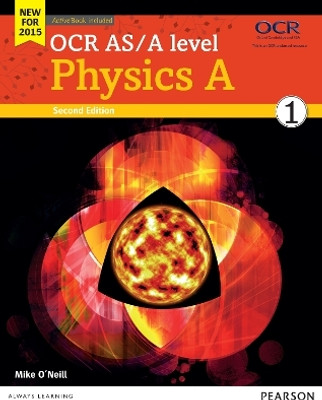 OCR AS/A level Physics A Student Book 1 + ActiveBook(English, Mixed media product, O'Neill Mike)
