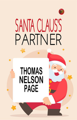 Santa Claus's Partner(Paperback, Thomas Nelson Page)