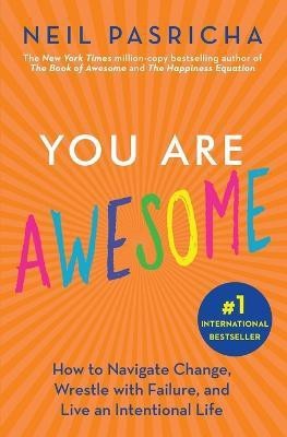 You Are Awesome(English, Paperback, Pasricha Neil)