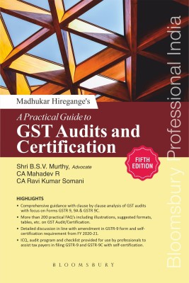 Madhukar Hiregange's A Practical Guide to GST Audits and Certification (5th edition)(English, Paperback, Hiregange CA Madhukar)