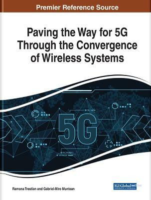 Paving the Way for 5G Through the Convergence of Wireless Systems(English, Hardcover, unknown)
