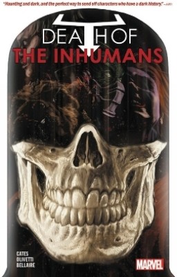 Death of the Inhumans(English, Paperback, Cates Donny)