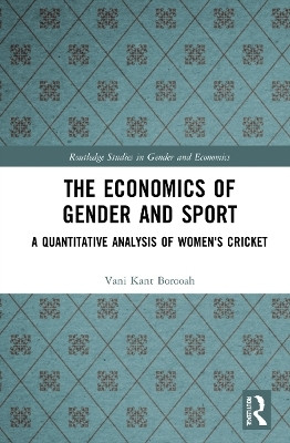 The Economics of Gender and Sport(English, Paperback, Borooah Vani Kant)
