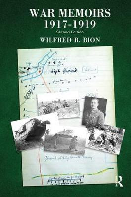 War Memoirs 1917-1919(English, Paperback, Bion Wilfred R.)