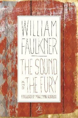 The Sound and the Fury(English, Hardcover, Faulkner William)