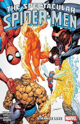 The Spectacular Spider-Men Vol. 3: Strange Love(English, Paperback, Weisman Greg)