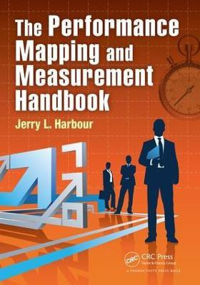 The Performance Mapping and Measurement Handbook(English, Electronic book text, Harbour Jerry L.)
