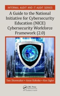 A Guide to the National Initiative for Cybersecurity Education (NICE) Cybersecurity Workforce Framework (2.0)(English, Hardcover, Shoemaker Dan)