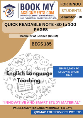 English Language Teaching BEGS 185 IGNOU BAFEG Study Material | 130-150 Pages Exam-Focused Notes Printed on 80 GSM White Paper | Includes Question Bank and Important Questions(Paperback, BMA Publication)
