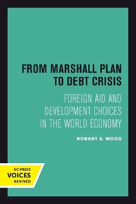 From Marshall Plan to Debt Crisis(English, Paperback, Wood Robert E.)