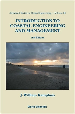 Introduction To Coastal Engineering And Management (2nd Edition)(English, Hardcover, Kamphuis J William)
