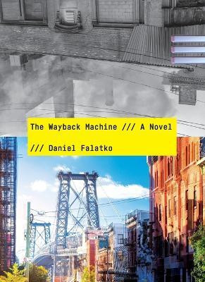 The Wayback Machine(English, Paperback, Falatko Daniel)