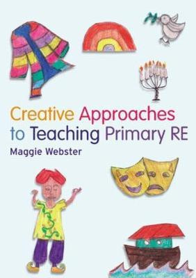 Creative Approaches to Teaching Primary RE(English, Paperback, Webster Maggie)