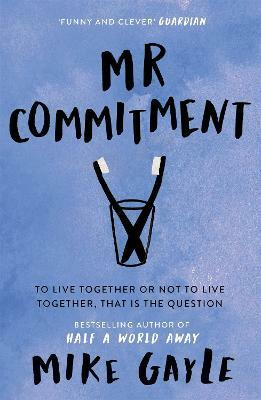 Mr Commitment(English, Paperback, Gayle Mike)