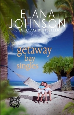 Getaway Bay Singles(English, Paperback, Johnson Elana)