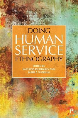 Doing Human Service Ethnography(English, Paperback, unknown)