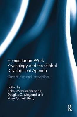 Humanitarian Work Psychology and the Global Development Agenda(English, Paperback, unknown)