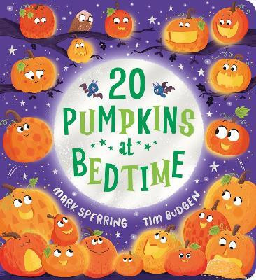 Twenty Pumpkins at Bedtime (CBB)(English, Board book, Sperring Mark)